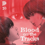 Blood on the tracks - Manga Cult - Vol. 10