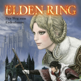 Elden Ring: The Road to the Erdtree - Altraverse - Vol. 03