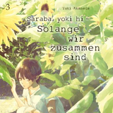 Saraba, yoki hi - Solange wir zusammen sind - Carlsen - Band 03