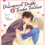 EN - Delinquent Daddy and Tender Teacher - Seven Seas - Vol. 1 englische Ausgabe