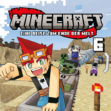 Minecraft: Eine Reise zum Ende der Welt - Egmont - Band 6