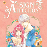 EN - A Sign of Affection - Kodansha Comics - Vol. 1 - englische Ausgabe