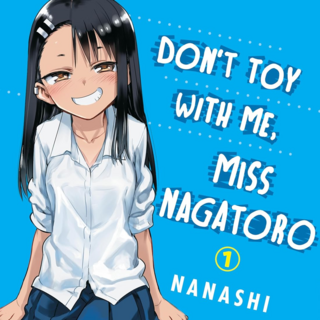 EN - Don't Toy With Me, Miss Nagatoro - Vertical Comics - Vol. 1 english Edition
