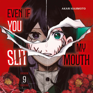Even if you slit my Mouth - Egmont - Band 09