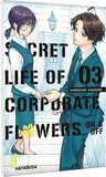 Secret Life of Corporate Flowers – On & Off 3