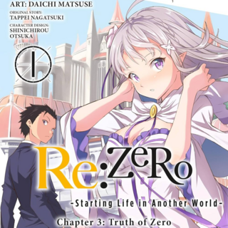 EN - Re:ZERO -Starting Life in Another World-, Chapter 3: Truth of Zero - Yen Press - Vol. 1 - english Edition