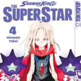Shaman King – The Super Star - Tokyopop - Band 04