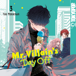 Mr. Villain's Day Off - Tokyopop - Band 03