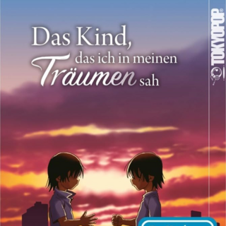 Das Kind, das ich in meinen Träumen sah - Tokyopop - Starter Pack Band 1 & 2