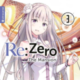 Re:Zero - The Mansion - Altraverse - Band 03