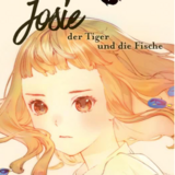 Josie, der Tiger und die Fische - Carlsen - Band 01