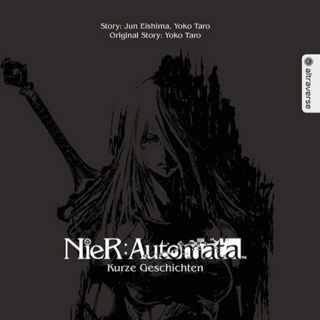 NieR: Automata Roman: Lange Geschichten - Altraverse - Band 02