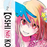 EN Oshi no Ko - Yen Press - Vol. 2 - englische Ausgabe