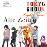 Tokyo Ghoul - Kaze - Light Novel Alte Zeiten