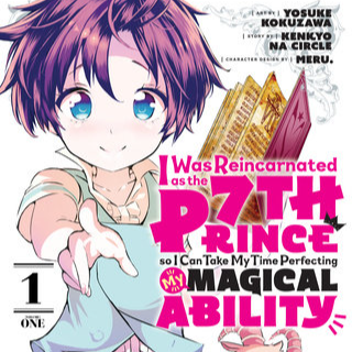 EN - I Was Reincarnated as the 7th Prince So I Can Take My Time Perfecting My Magical Ability - Kodansha Comics - Vol. 1 englische Ausgabe