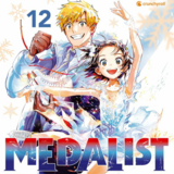 Medalist - Crunchyroll - Band 12