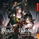 Blade & Bastard: Warm Ash, Dusky Dungeon Light Novel - Altraverse - Vol. 02