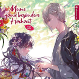 Meine ganz besondere Hochzeit - Altraverse - Light Novel Band 03