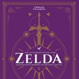 Die legendäre Küche von Zelda - Magische Rezepte inspiriert von der Videogame-Saga - Panini