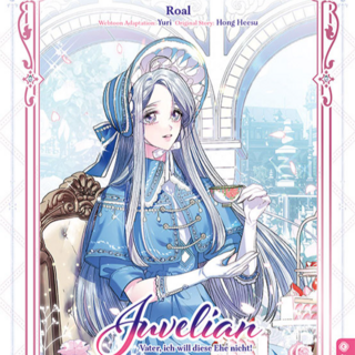 Juvelian – Vater, ich will diese Ehe nicht! - Altraverse - Band 01