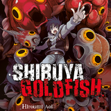 Shibuya Goldfish - Altraverse - Band 04