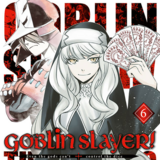 Goblin Slayer! The Singing Death - Altraverse - Band 06