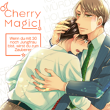 Cherry Magic! – Wenn du mit 30 noch Jungfrau bist, wirst du zum Zauberer - Kaze - Band 03