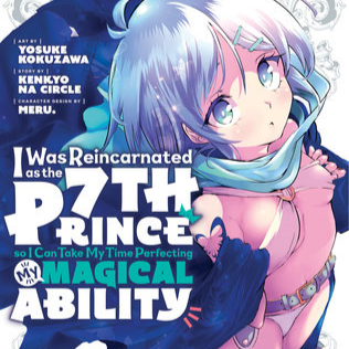 EN - I Was Reincarnated as the 7th Prince So I Can Take My Time Perfecting My Magical Ability - Kodansha Comics - Vol. 4 englische Ausgabe