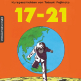 Fujimoto Tatsuki Tanpenshuu: 17-21 - Egmont